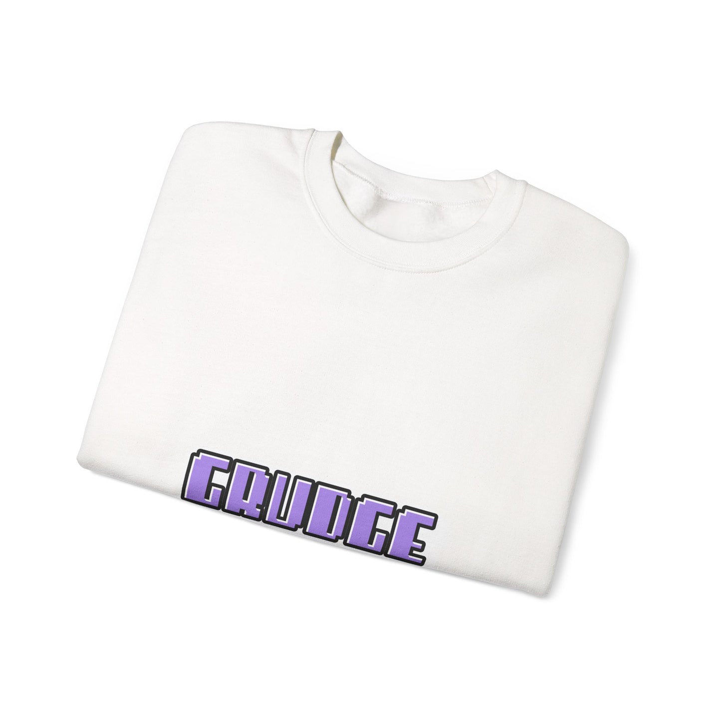 Grudge Forgive But Don’t Forget Crew Neck