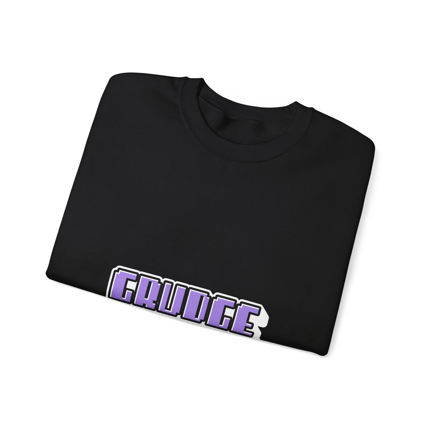 Grudge Forgive But Don’t Forget Crew Neck